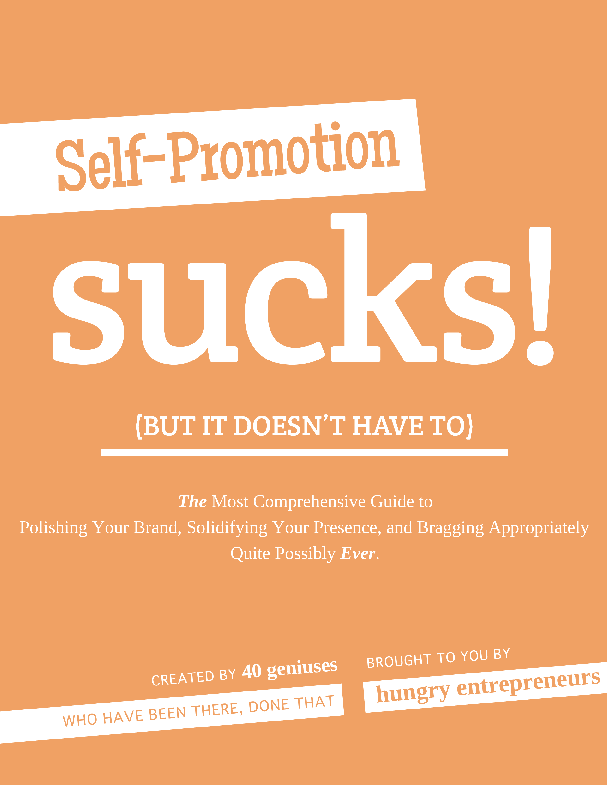 Self Promotion Sucks